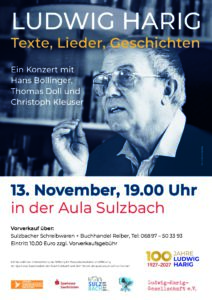 Plakat: Ludwig Harig – Texte, Lieder, Geschichten. Konzert mit Hans Bollinger, Thomas Doll und Christoph Kleuser am 13. November 2026, 19 Uhr, in der Aula Sulzbach